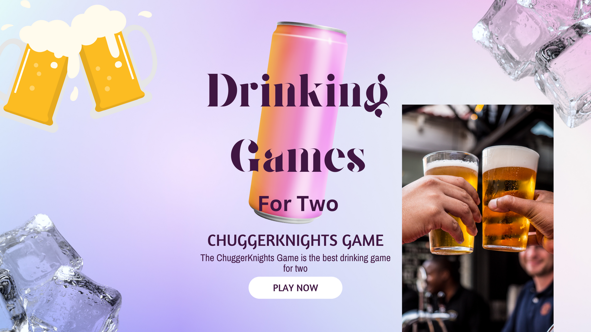 The Ultimate Drinking Game for Two